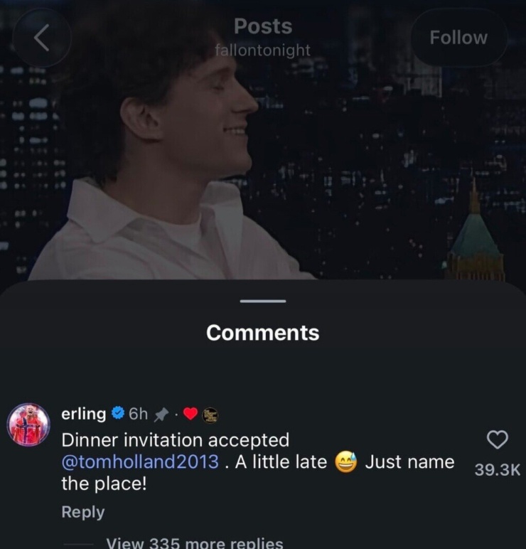 Erling Haaland nhận lời mời ăn tối của Tom Holland bằng cách bình luận vào đoạn video diễn viên góp mặt trong chương trình 'The Tonight Show Starring Jimmy Fallon'.