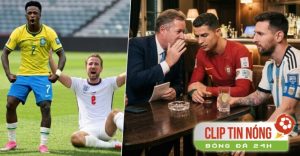 Nhà báo thân Ronaldo mỉa mai Messi, ĐT Anh được dự đoán thua Brazil ở tứ kết World Cup (Clip tin nóng)