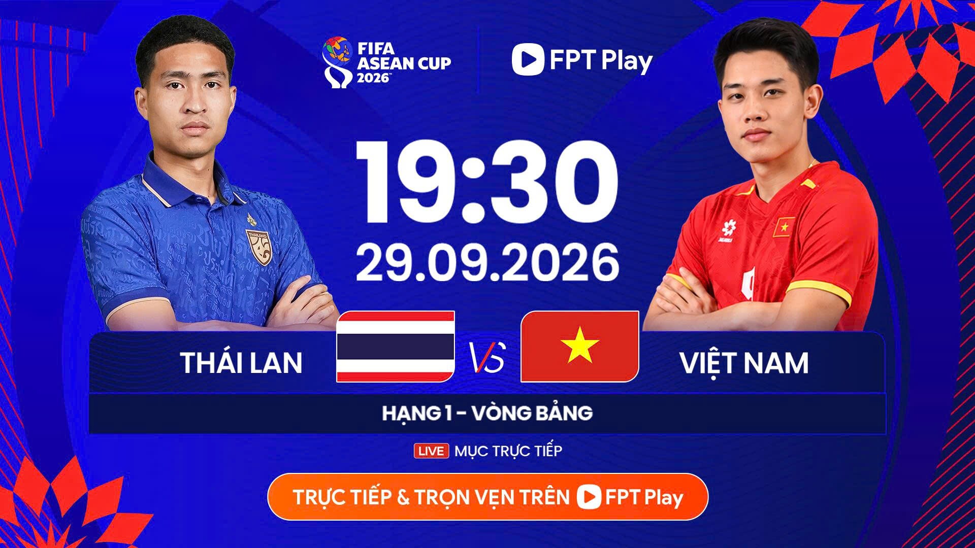 Trực tiếp bóng đá Thái Lan - Việt Nam: Xứng danh Siêu kinh điển (FIFA ASEAN Cup) - 3