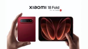 Xiaomi 18 Fold hé lộ thiết kế chính thức với màn hình gập mới độc đáo